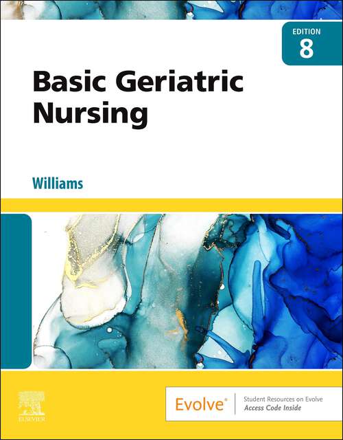 Book cover of Basic Geriatric Nursing - E-Book (8)