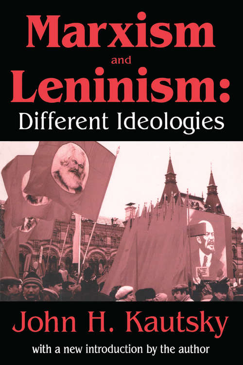 Book cover of Marxism and Leninism: An Essay in the Sociology of Knowledge