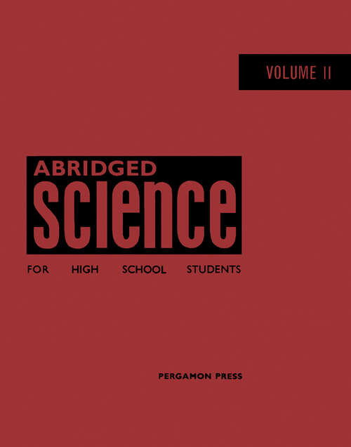 Book cover of Abridged Science for High School Students: The Nuclear Research Foundation School Certificate Integrated