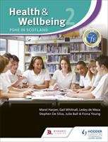 Book cover of Health And Wellbeing 2 (PDF): Pshe In Scotland (Curriculum For Excellence Ser.)