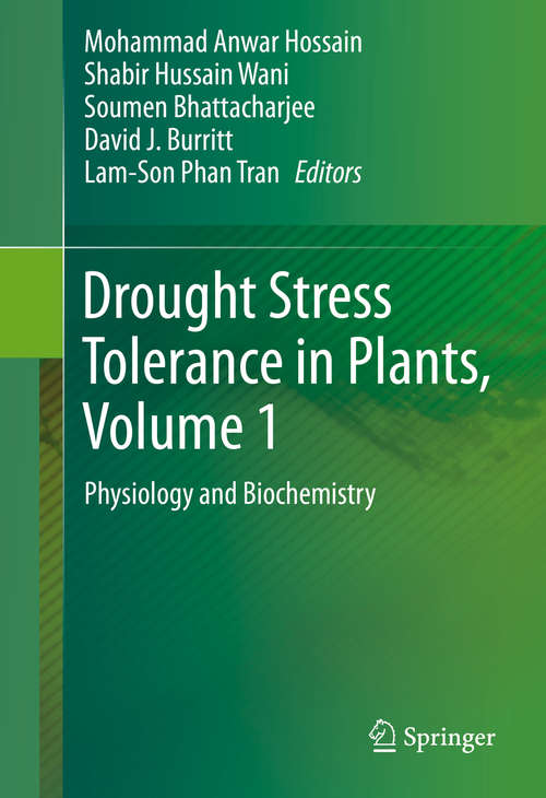 Book cover of Drought Stress Tolerance in Plants, Vol 1: Physiology and Biochemistry (1st ed. 2016)