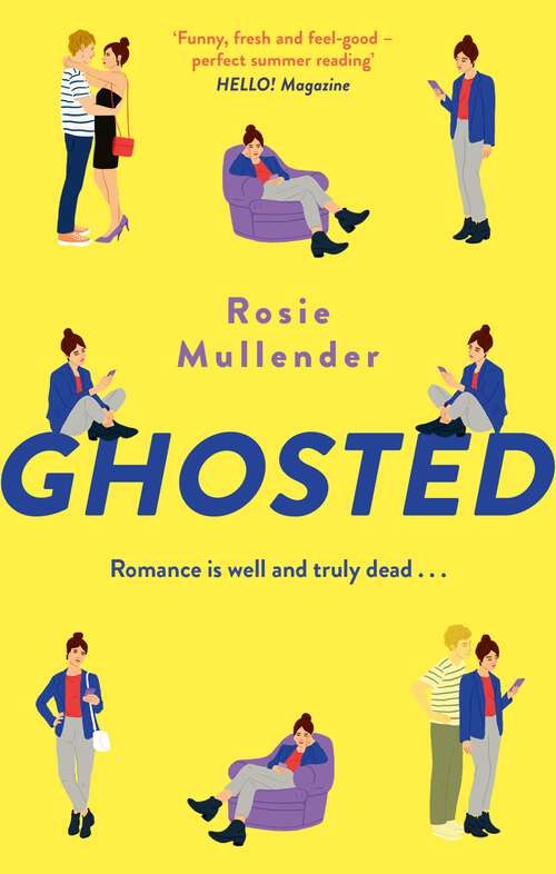 Book cover of Ghosted: a brand new hilarious and feel-good rom com for summer