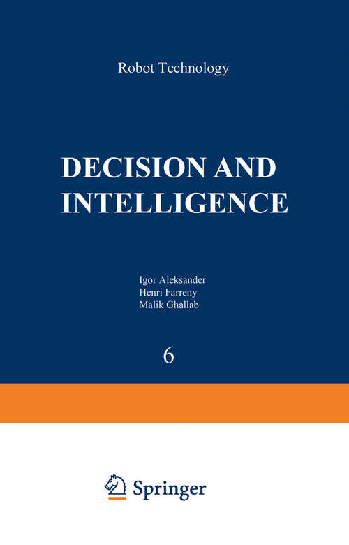 Book cover of Decision and Intelligence: (pdf) (1986) (Robot Technology #6)