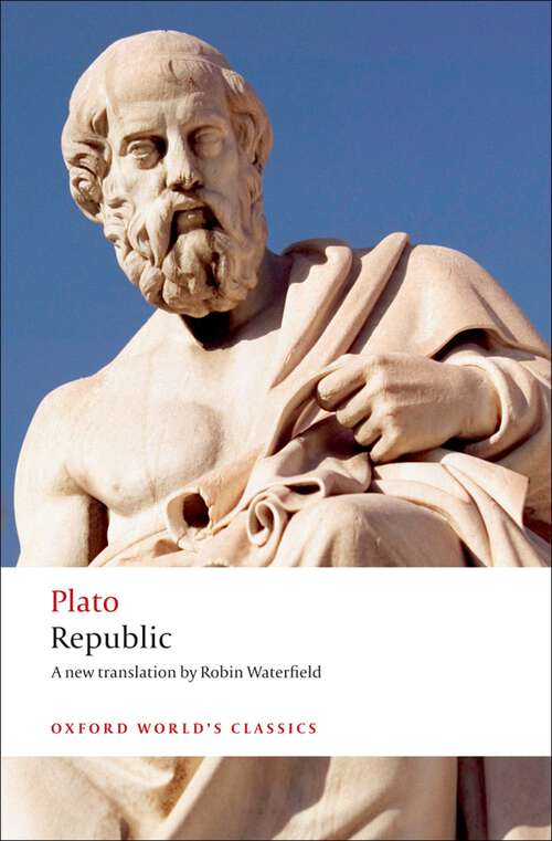 Book cover of Republic (Oxford World's Classics)