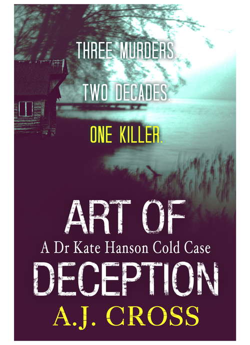 Book cover of Art of Deception (Dr Kate Hanson #2)