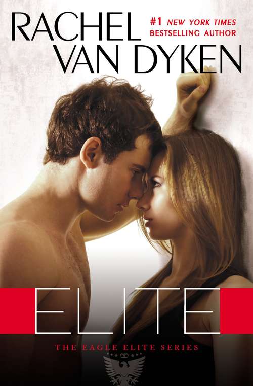 Book cover of Elite: An Eagle Elite Novella (Eagle Elite #1)