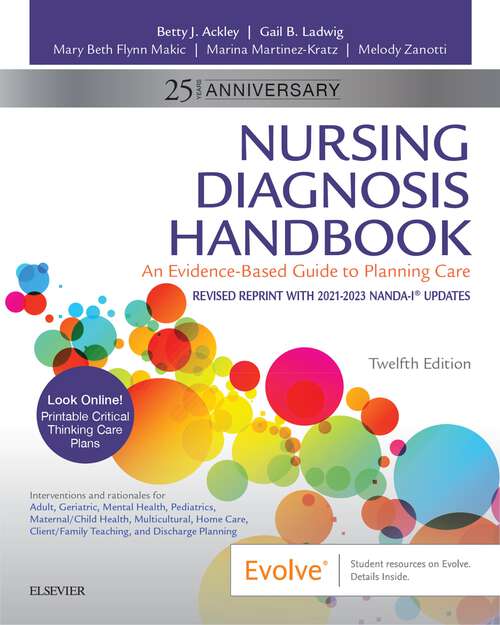 Book cover of Nursing Diagnosis Handbook, 12th Edition Revised Reprint with 2021-2023 NANDA-I® Updates - E-Book: An Evidence-based Guide To Planning Care (12)