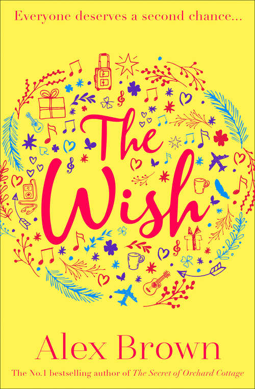 Book cover of The Wish: The Only Heart-warming Feel-good Novel You Need In 2018 (ePub edition)