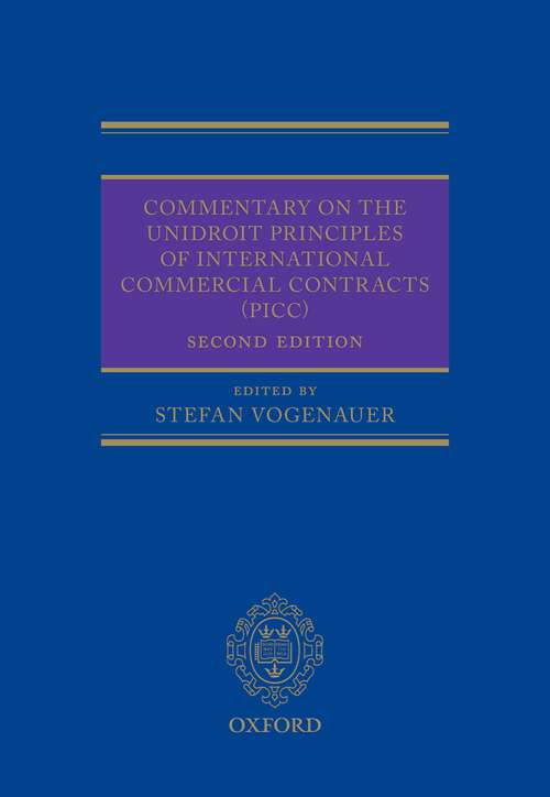 Book cover of Commentary on the UNIDROIT Principles of International Commercial Contracts (PICC)