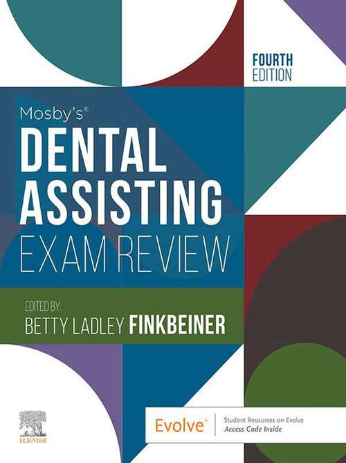 Book cover of Mosby's Dental Assisting Exam Review - E-Book: Mosby's Dental Assisting Exam Review - E-Book (4)