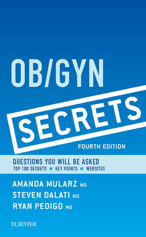 Book cover of Ob/Gyn Secrets E-Book: Ob/Gyn Secrets E-Book (4) (Secrets)