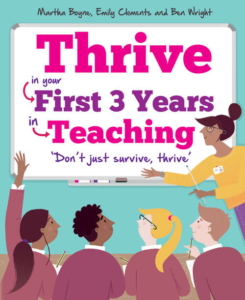 Book cover of Thrive: In Your First Three Years in Teaching