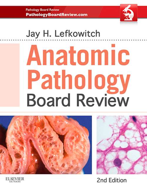 Book cover of Anatomic Pathology Board Review E-Book: With Online Pathology Board Review (2)