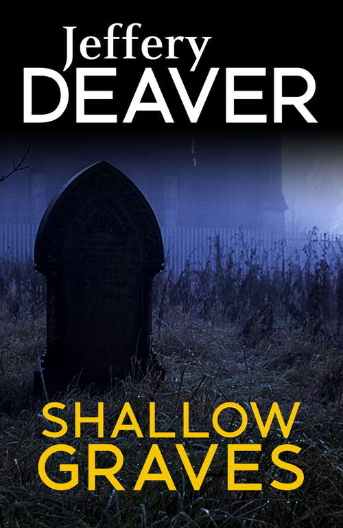 Book cover of Shallow Graves (Location Scout thrillers)