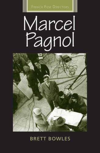 Book cover of Marcel Pagnol (French Film Directors Series)