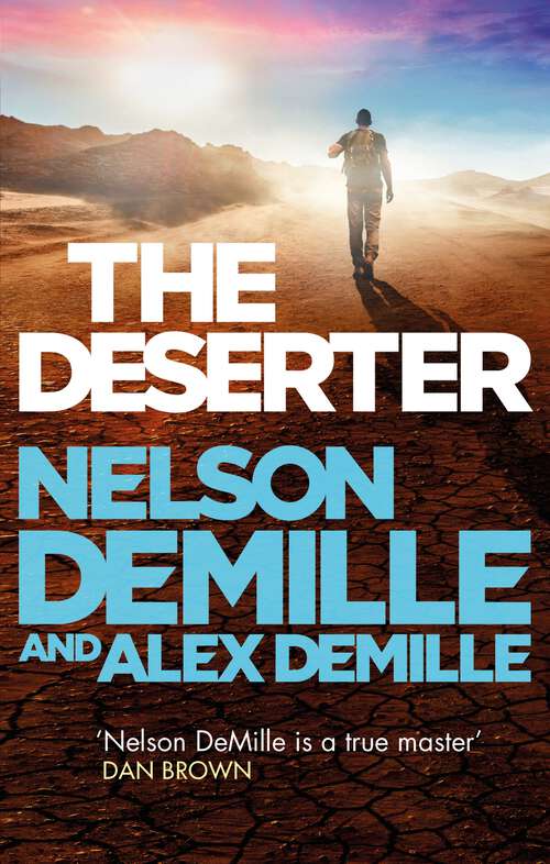 Book cover of The Deserter: A Novel (Scott Brodie Ser.)