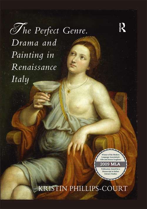 Book cover of The Perfect Genre. Drama and Painting in Renaissance Italy