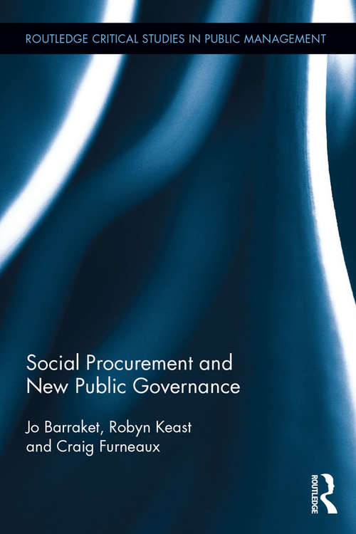 Book cover of Social Procurement and New Public Governance (Routledge Critical Studies in Public Management)