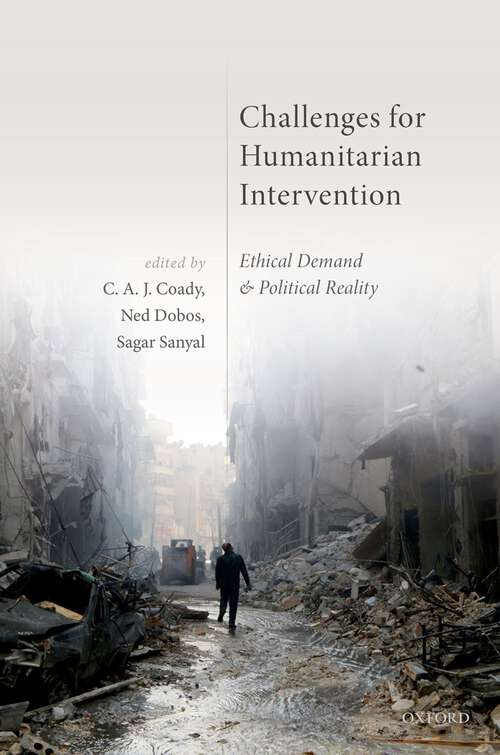 Book cover of Challenges for Humanitarian Intervention: Ethical Demand and Political Reality