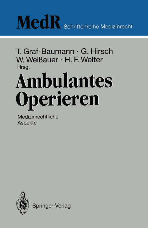 Book cover of Ambulantes Operieren: Medizinrechtliche Aspekte (1994) (MedR Schriftenreihe Medizinrecht)