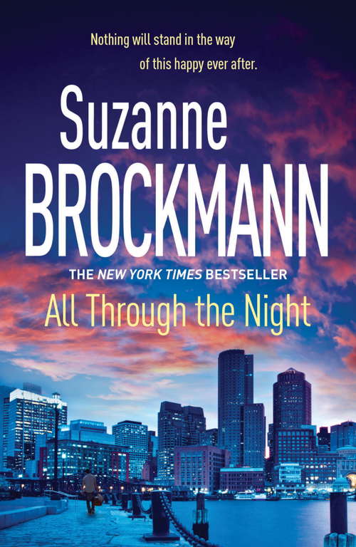 Book cover of All Through the Night: Troubleshooters 12 (Troubleshooters #12)