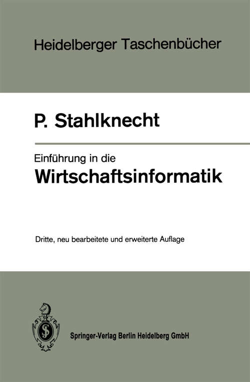 Book cover of Einführung in die Wirtschaftsinformatik (3. Aufl. 1987) (Heidelberger Taschenbücher #231)