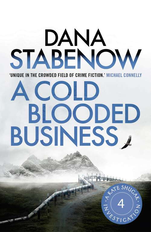 Book cover of A Cold Blooded Business (A Kate Shugak Investigation #4)