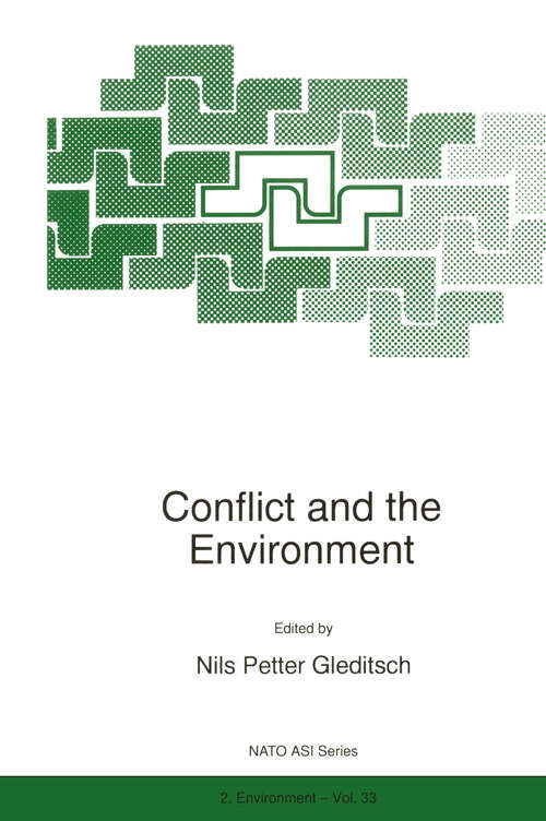 Book cover of Conflict and the Environment (1997) (NATO Science Partnership Subseries: 2 #33)