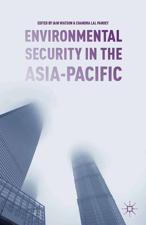 Book cover of Environmental Security in the Asia-Pacific (2015)