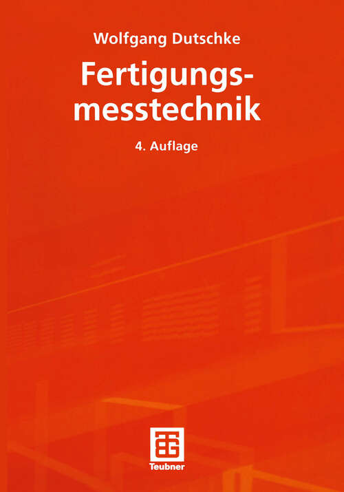 Book cover of Fertigungsmesstechnik (4., überarb. Aufl. 2002)
