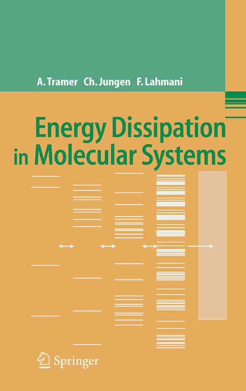 Book cover of Energy Dissipation in Molecular Systems (2005)