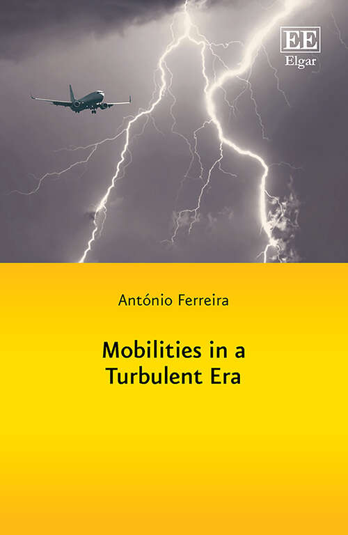 Book cover of Mobilities in a Turbulent Era (In a Turbulent Era series)
