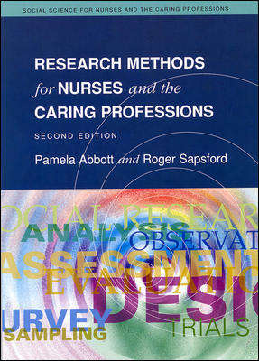 Book cover of Research Methods For Nurses And The Caring Professions (2) (UK Higher Education OUP  Humanities & Social Sciences Health & Social Welfare)
