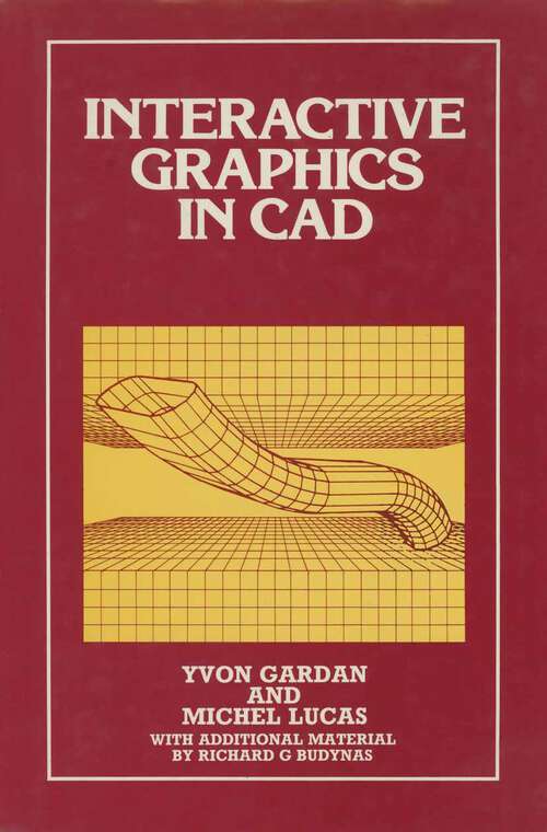 Book cover of Interactive Graphics in CAD (1984)