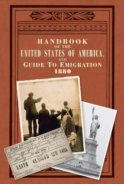 Book cover of Handbook of the United States of America and Guide to Emigration 1880: A Guide To Emigration