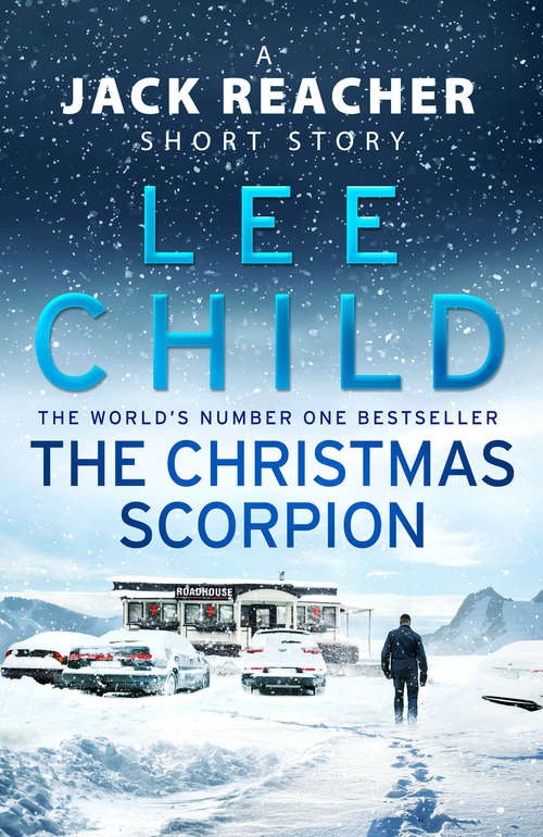 Book cover of The Christmas Scorpion: A Jack Reacher Short Story