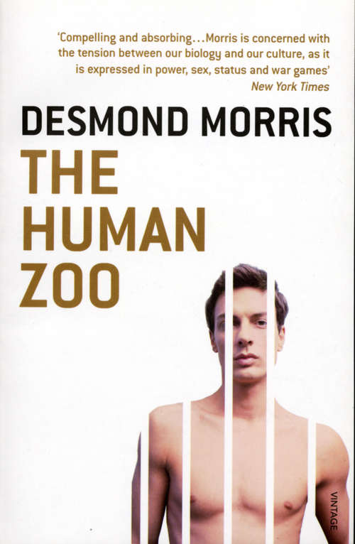 Book cover of The Human Zoo: A Zoologist's Study Of The Urban Animal