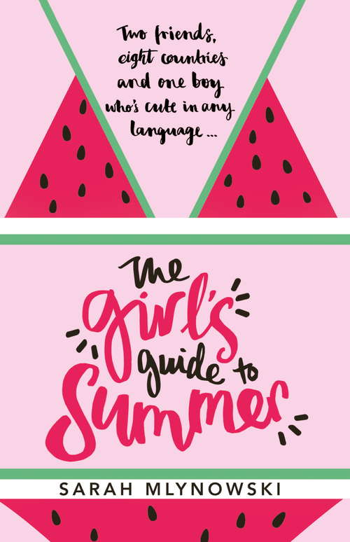 Book cover of The Girl's Guide to Summer