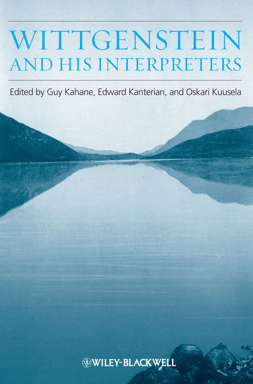 Book cover of Wittgenstein and His Interpreters: Essays in Memory of Gordon Baker