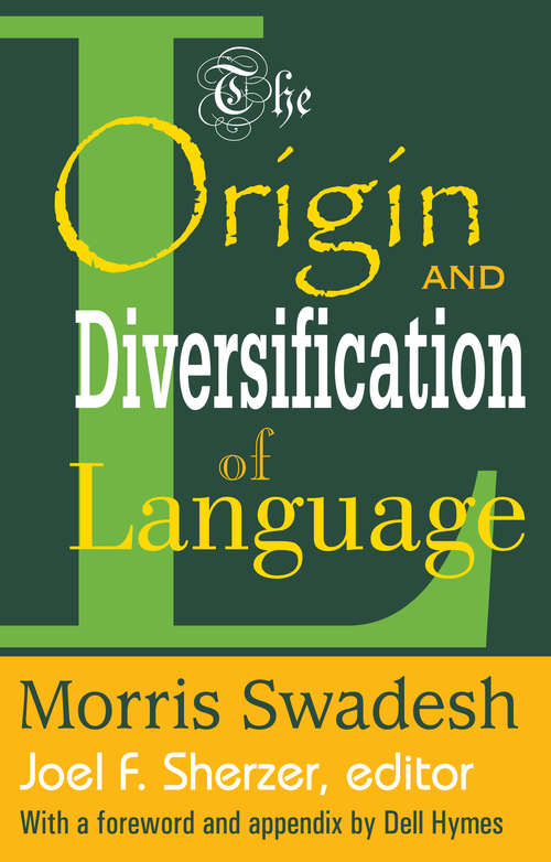 Book cover of The Origin and Diversification of Language