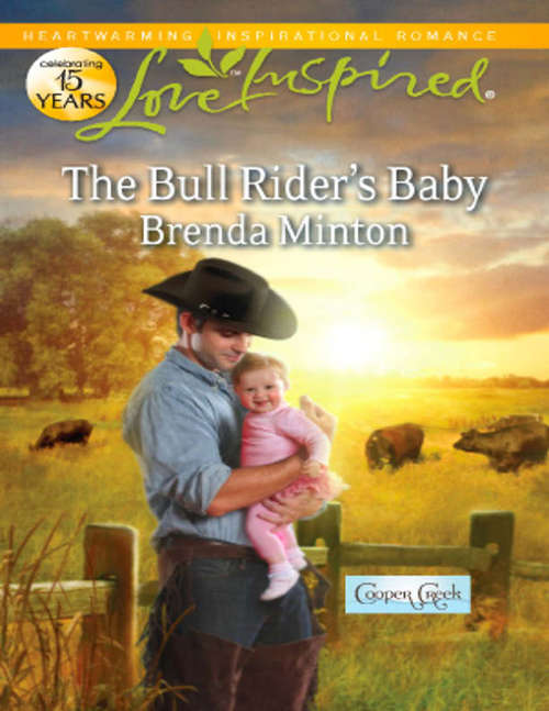 Book cover of The Bull Rider's Baby (ePub First edition) (Cooper Creek #3)