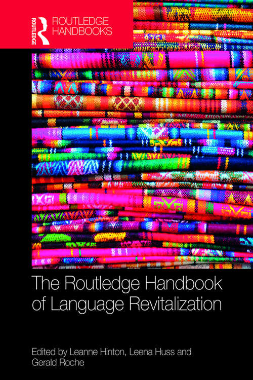 Book cover of The Routledge Handbook of Language Revitalization (Routledge Handbooks in Applied Linguistics)