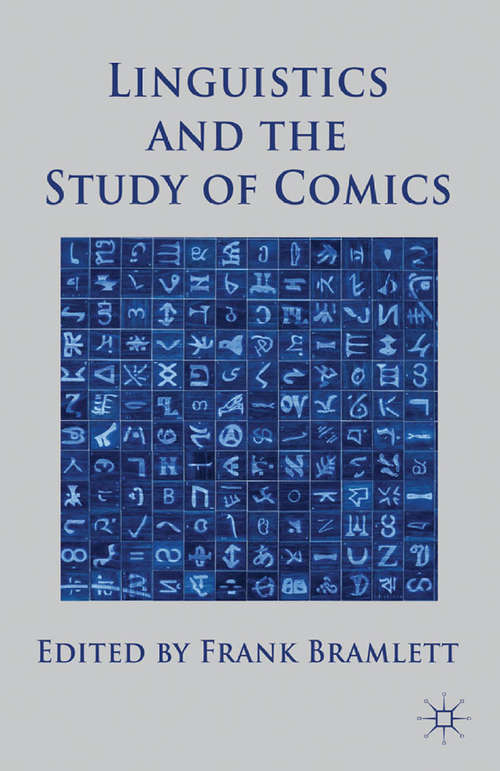 Book cover of Linguistics and the Study of Comics (2012)