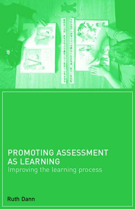 Book cover of Promoting Assessment as Learning: Improving the Learning Process