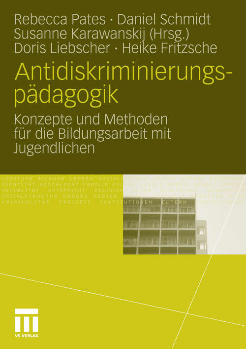 Book cover of Antidiskriminierungspädagogik: Konzepte und Methoden für die Bildungsarbeit mit Jugendlichen (2010)