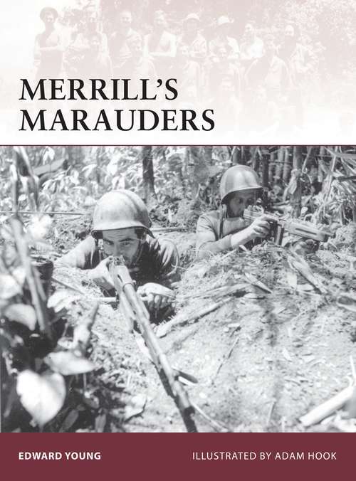 Book cover of Merrill’s Marauders (Warrior #141)