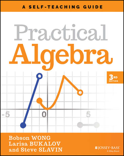 Book cover of Practical Algebra: A Self-Teaching Guide (3) (Wiley Self-Teaching Guides)