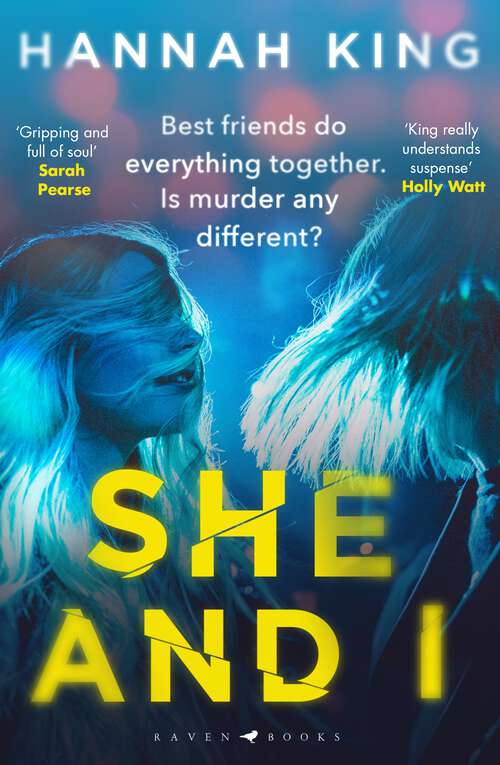 Book cover of She and I: gripping psychological suspense from a fantastic new Northern Irish voice