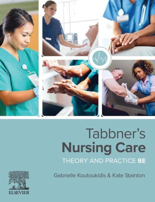 Book cover of Tabbner's Nursing Care: Theory and Practice (8)