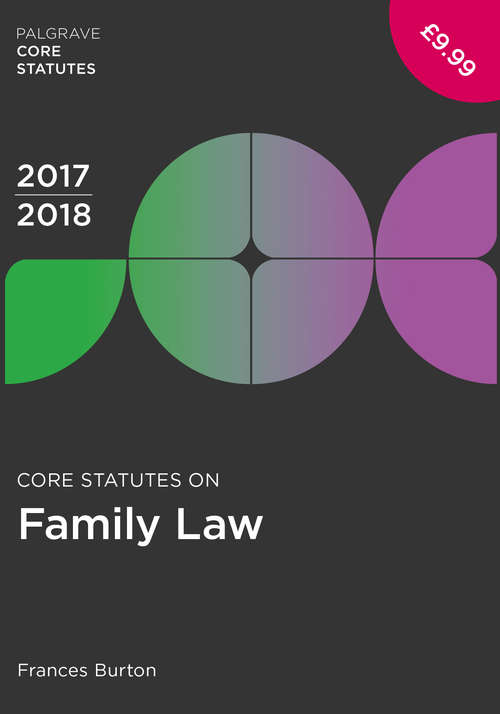 Book cover of Core Statutes on Family Law 2017-18